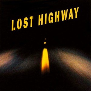 SOUNDTRACK - LOST HIGHWAY