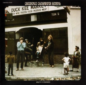 CREEDENCE CLEARWATER REVIVAL - WILLY AND POORBOYS