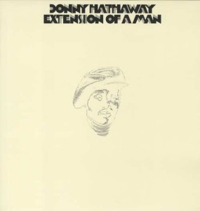 HATHAWAY, DONNY - EXTENSION OF A MAN