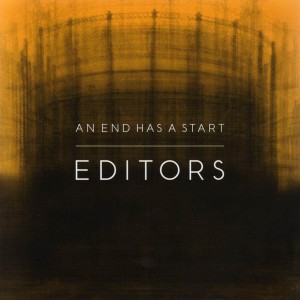 EDITORS - AN END HAS A START