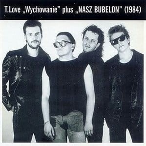 T.LOVE - WYCHOWANIE / NASZ BUBELON