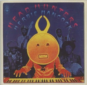 HANCOCK HERBIE - HEADHUNTERS