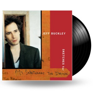 BUCKLEY, JEFF - SKETCHES FOR MY SWEETHEART