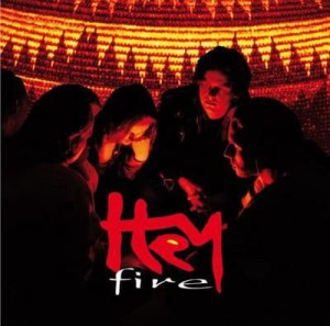 HEY - FIRE (REEDYCJA)