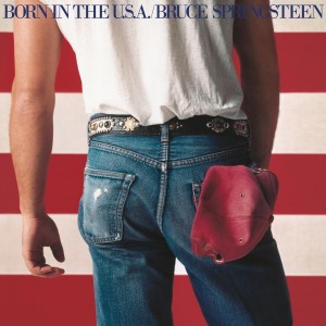 SPRINGSTEEN, BRUCE - BORN IN THE U.S.A.