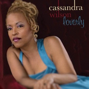 WILSON, CASSANDRA - LOVERLY