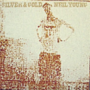 YOUNG, NEIL - SILVER&GOLD