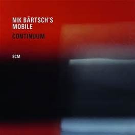NIK BARTSCH'S MOBILE - CONTINUUM