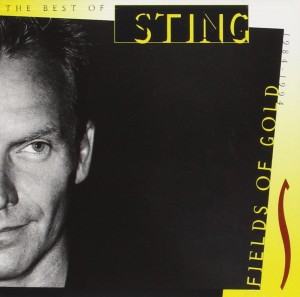 STING - FIELDS OF GOLD