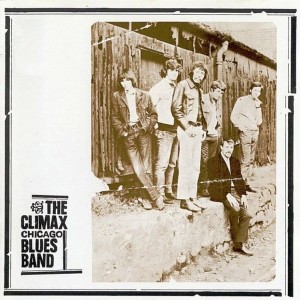 CLIMAX CHICAGO BLUES BAND, THE  - CLIMAX CHICAGO BLUES BAND (REMASTER WITH BONUS TRACKS)