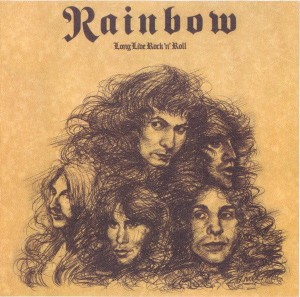 RAINBOW - LONG LIVE ROCK'N'ROLL (REMASTERED)