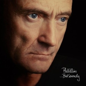 COLLINS, PHIL - BUT SERIOUSLY (DELUXE EDITION)