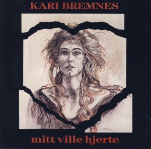 BREMNES, KARI - MITT VILLE HJERTE