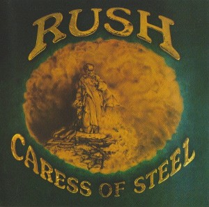 RUSH - CARESS OF STEEL (REMASTERED)