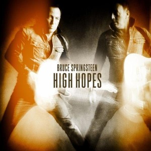 SPRINGSTEEN BRUCE - HIGH HOPES