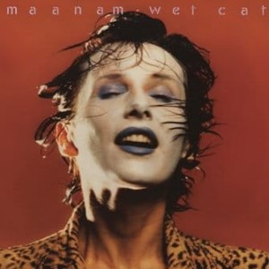 MAANAM - WET CAT (DIGIPACK)