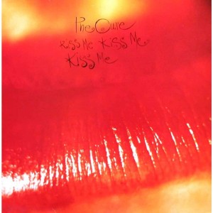 CURE, THE - KISS ME, KISS ME, KISS ME