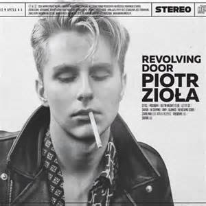 ZIOLA, PIOTR - REVOLVING DOOR