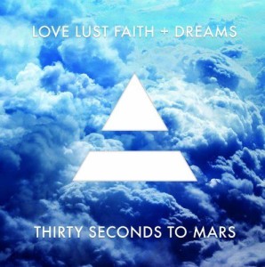 30 SECONDS TO MARS - LOVE LUST FAITH + DREAMS LP