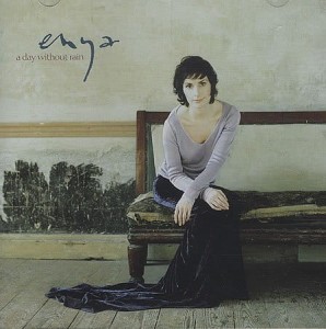 ENYA - A DAY WITHOUT RAIN