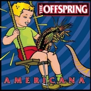 OFFSPRING - AMERICANA