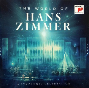 ZIMMER, HANS - THE WORLD OF HANS ZIMMER - A SYMPHONIC CELEBRATION (LIVE)