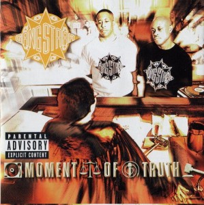 GANG STARR - MOMENT OF TRUTH