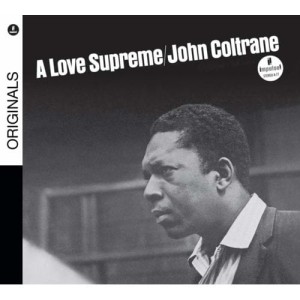 COLTRANE, JOHN - A LOVE SUPREME