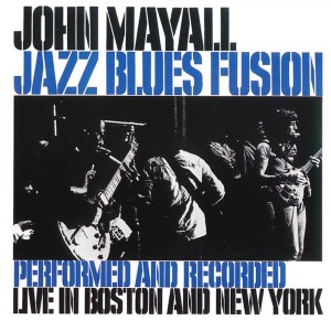 MAYALL, JOHN - JAZZ BLUES FUSION