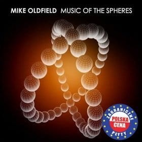 OLDFIELD, MIKE - MUSIC OF THE SPHERES (PL)