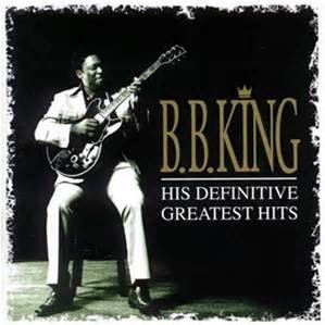 KING, B.B. - HIS DEFINITIVE GREATEST HITS