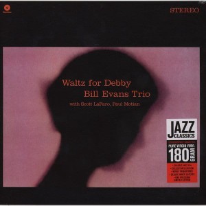 EVANS, BILL TRIO - WALTZ FOR DEBBY -180 GR
