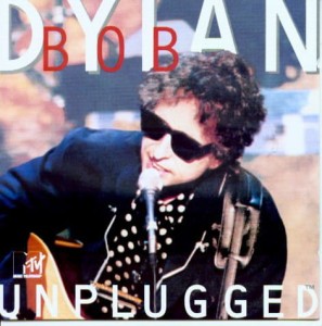DYLAN, BOB - MTV UNPLUGGED