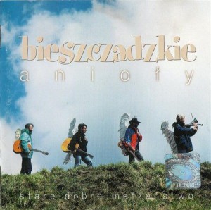 STARE DOBRE MALZENSTWO - BIESZCZADZKIE ANIOLY