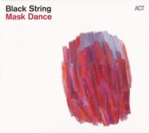 BLACKSTRING - MASKDANCE