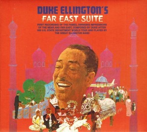 ELLINGTON, DUKE - FAR EAST SUITE
