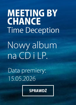 MEETING BY CHANCE - TIME DECEPTION